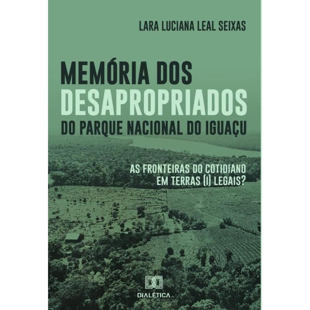 Memória dos desapropriados do Parque Nacional do Iguaçu-Português