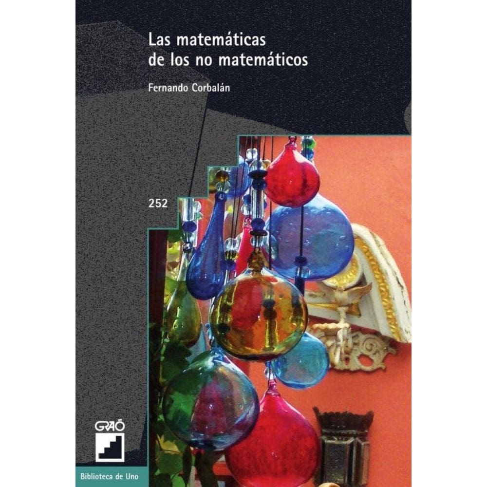 Las matemáticas de los no matemáticos - Espanhol