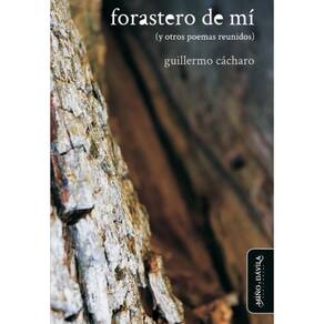 forastero de mí (y otros poemas reunidos) - Espanhol