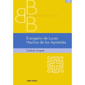 Evangelio de Lucas. Hechos de los Apóstoles-Espanhol