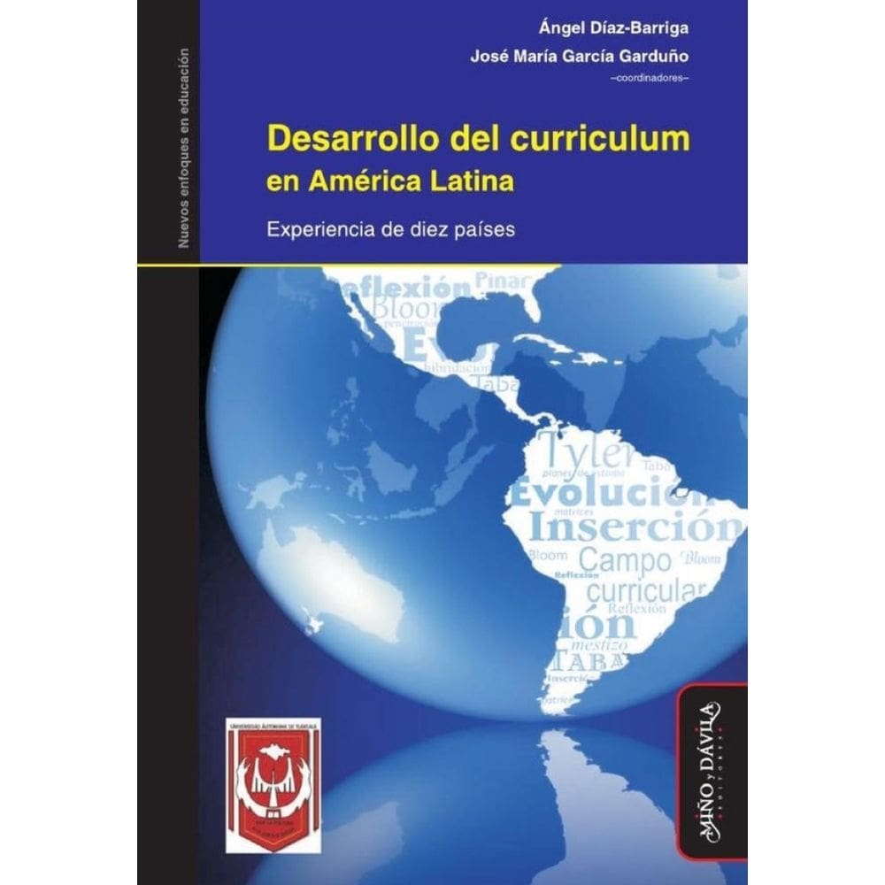Desarrollo del curriculum en América Latina. Experiencia de diez países - Espanhol