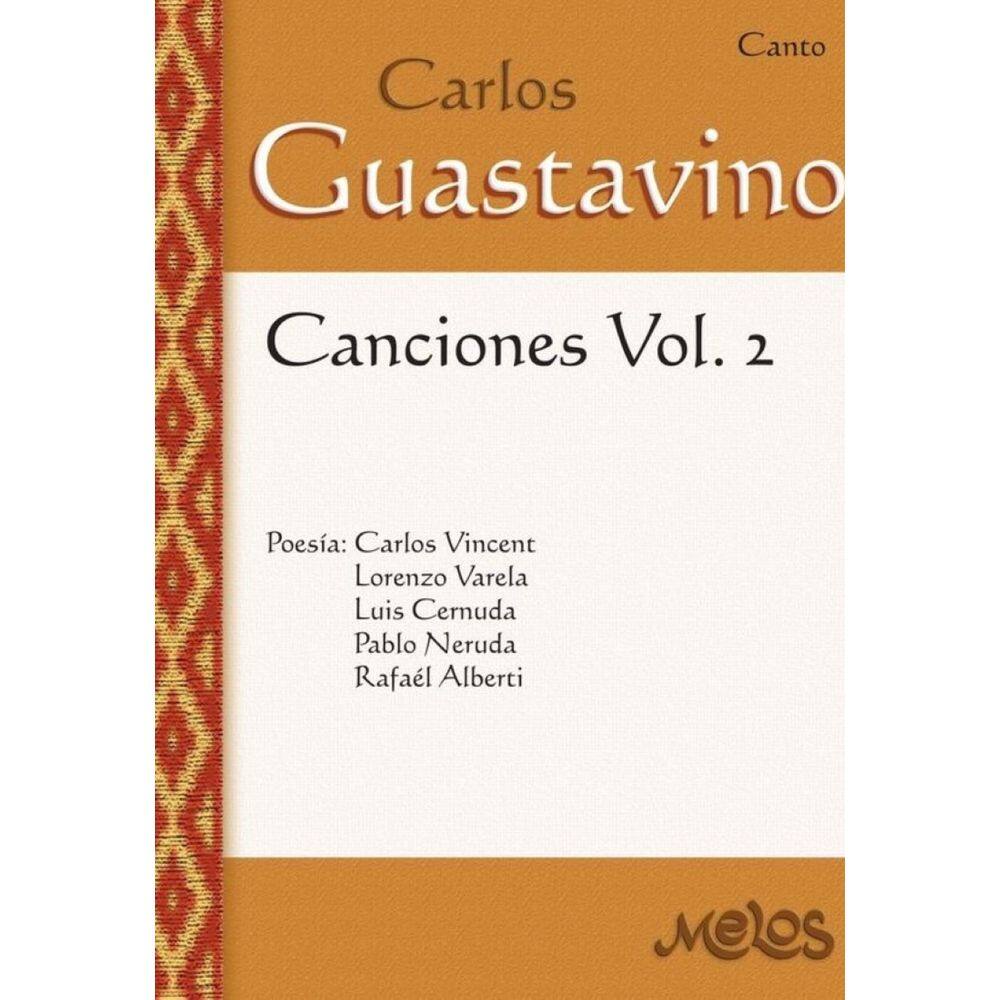 MEL5010 - Carlos Guastavino - Canciones Vol.2 - Espanhol