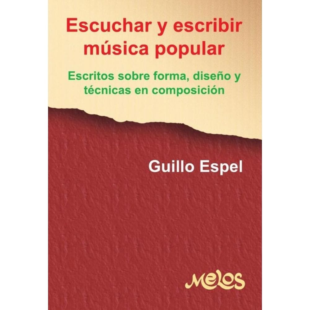 MEL2003 - Escuchar y escribir música popular - Espanhol