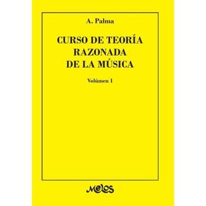 BA7361 - Curso de toría razonada de la música - Volúmen 1 - Espanhol