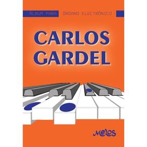 MEL7405 - Álbum para órgano electrónico - Carlos Gardel - Espanhol