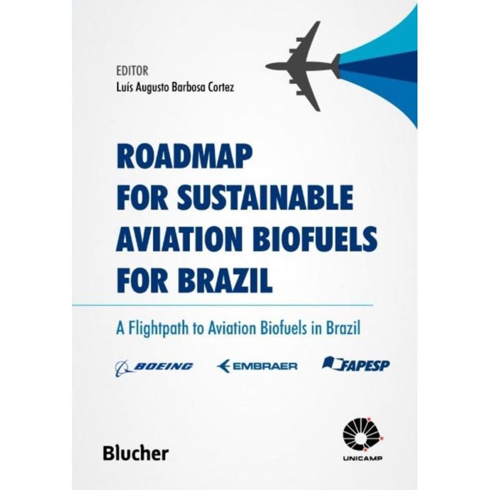 Roadmap For Sustainable Aviation Biofuels For Braz