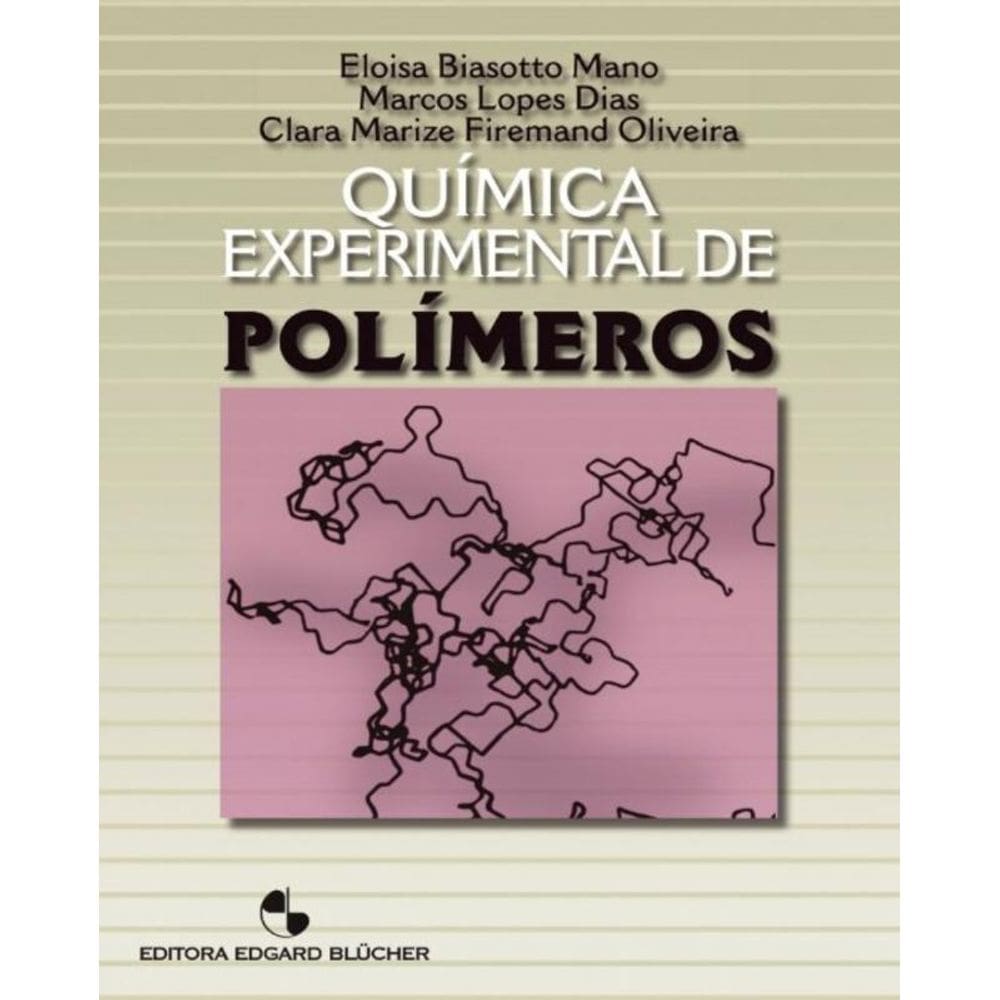 Quimica Experimental De Polimeros