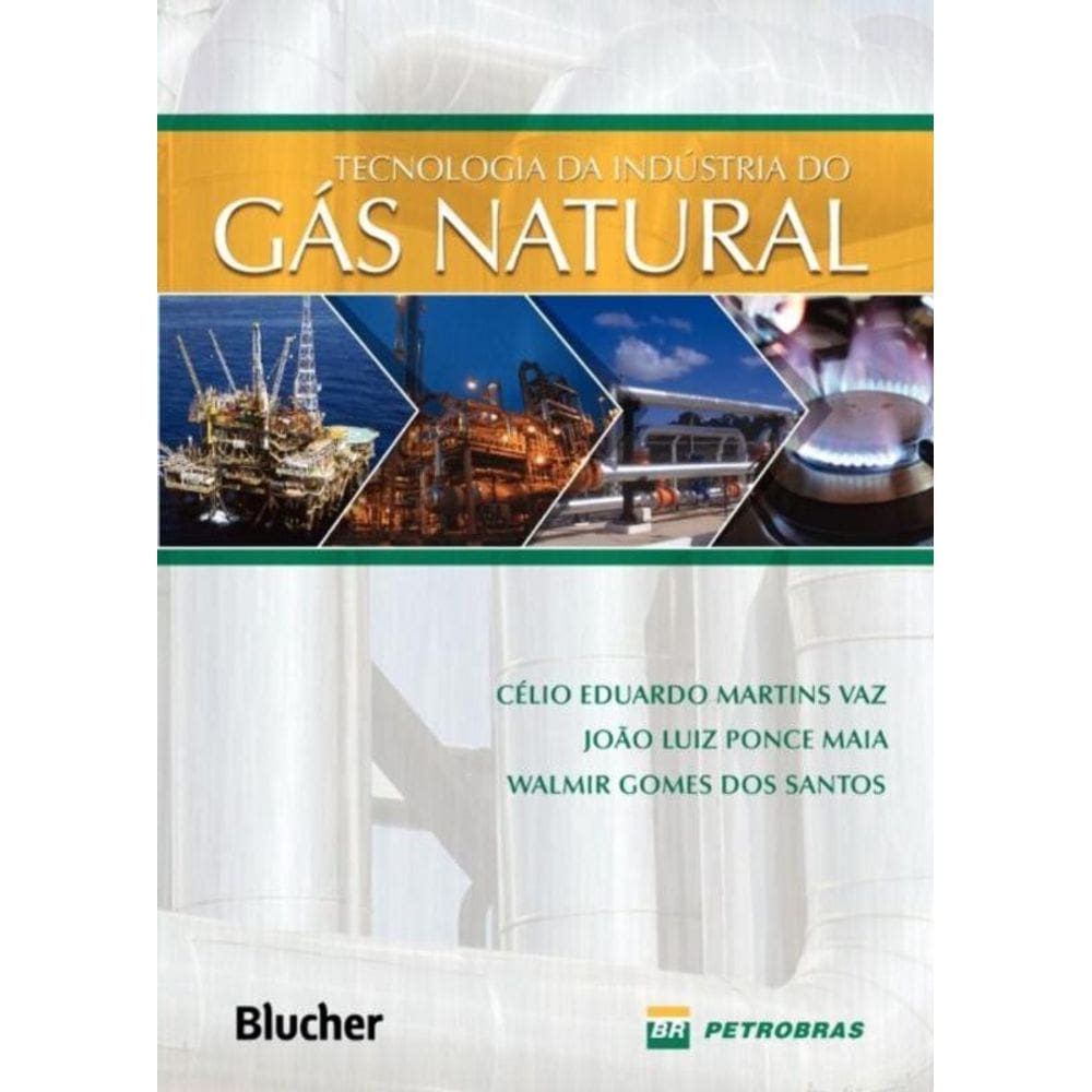 Tecnologia Da Industria Do Gas Natural