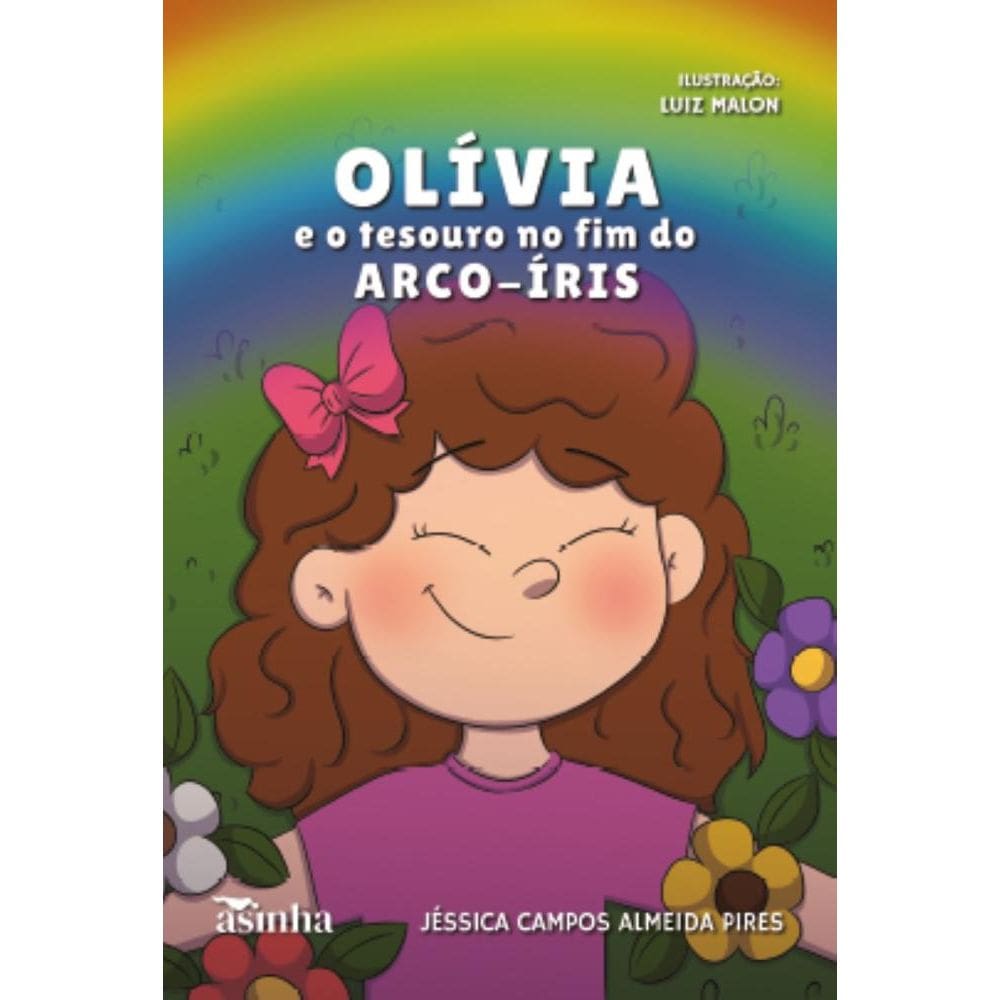 Oli?via e o tesouro no fim do arco íris