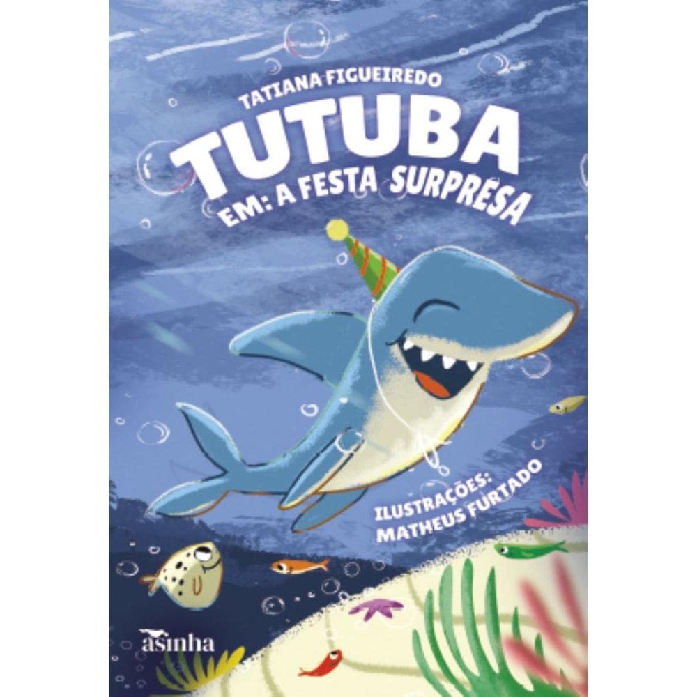 Tutuba em a festa surpresa