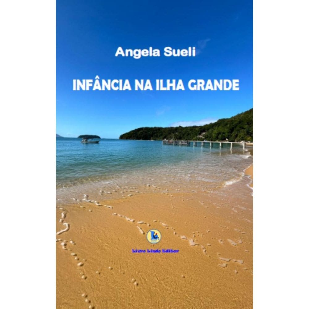 Infância na Ilha Grande