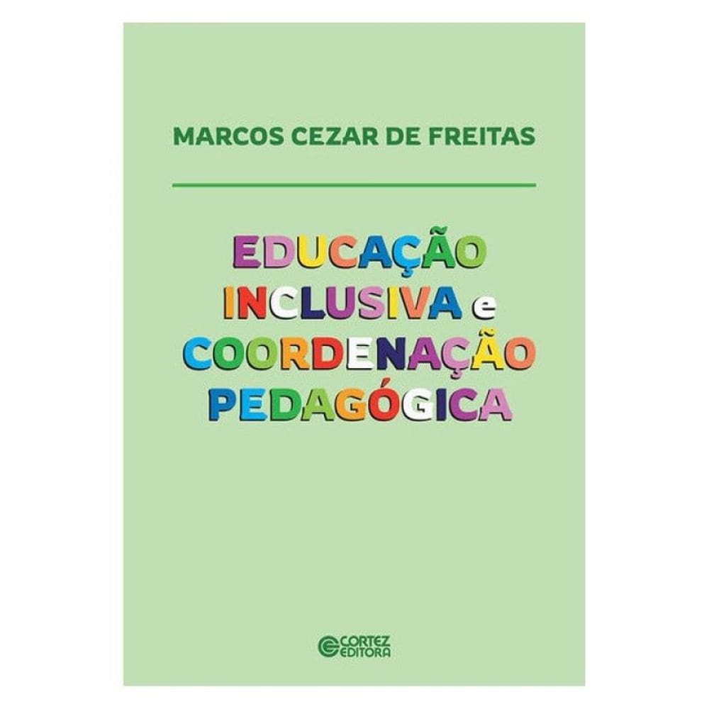 Educação Inclusiva E Coordenação Pedagógica