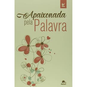 Biblia Nvi Brochura Apaixonada Pela Palavra Bege