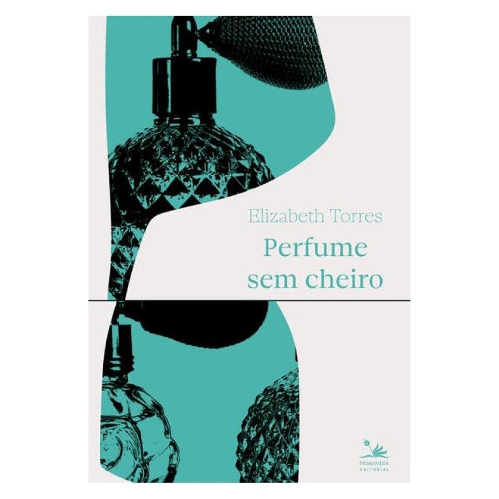 Perfume Sem Cheiro