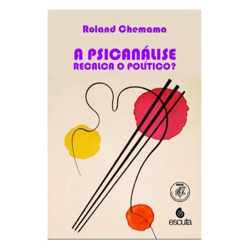 A Psicanálise Recalca O Político?