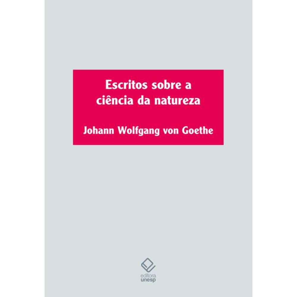 Escritos sobre a ciência da natureza