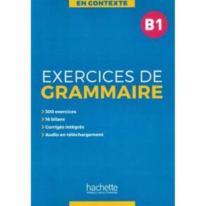 En Contexte - Exercices De Grammaire B1 + Audio Mp3 + Corriges