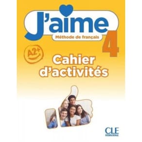 Jaime 4 (A2+) - Cahier D Activites
