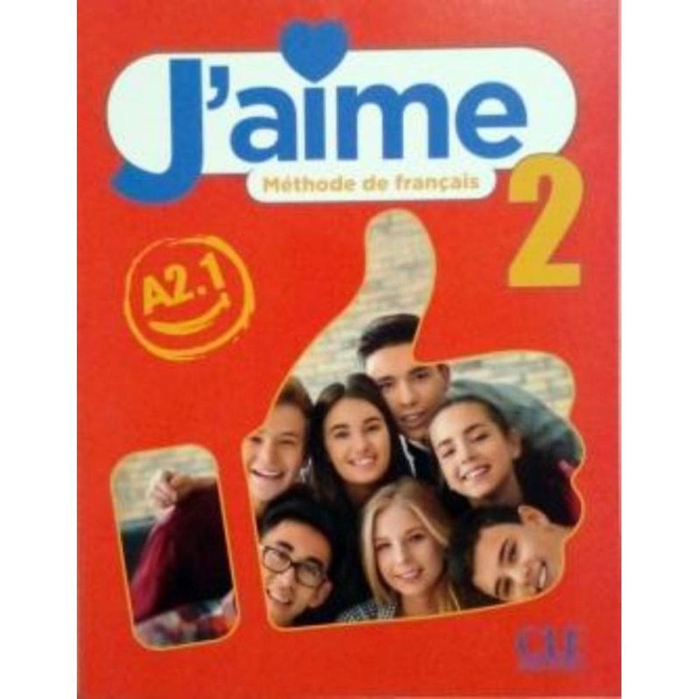 Jaime 2 (A2.1) - Livre De L Eleve