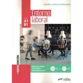 Entorno Laboral A1-B1 - Libro Del Alumno - 3ª Edicion