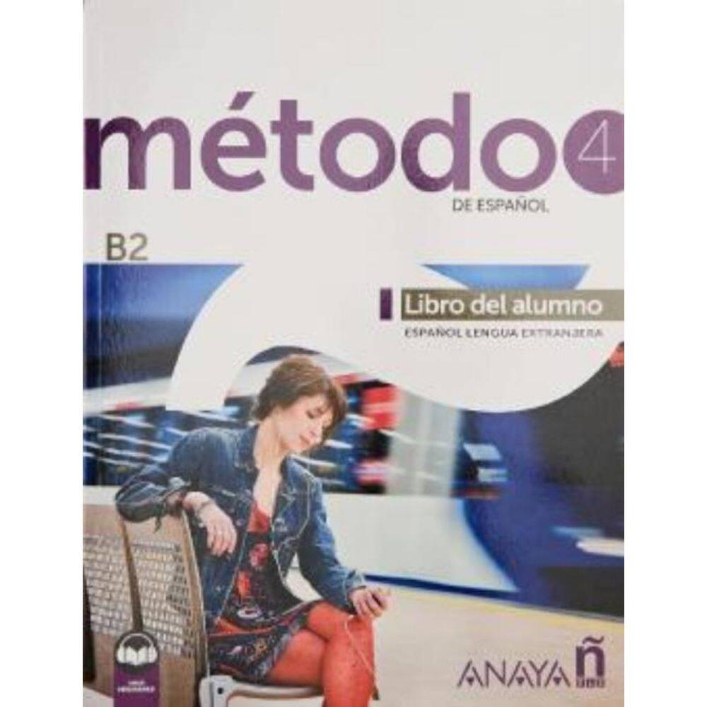 Metodo 4 (B2) - Libro Del Alumno (Ed. 2023)