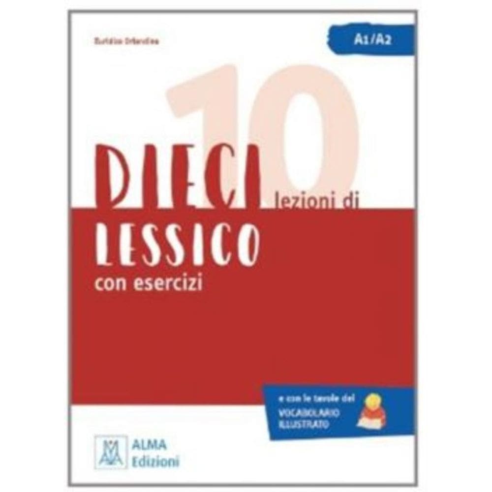 Dieci A1/A2 Lezioni Di Lessico