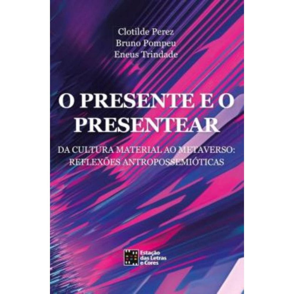 Presente E O Presentear, O