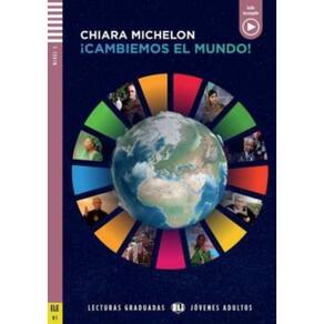 Cambiemos El Mundo - Young Adult Eli Readers Spanish B1 - Downloadable Multimedia