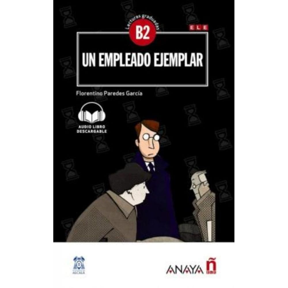 Empleado Ejemplar, Un - Nivel B2