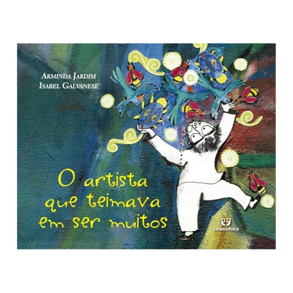 O Artista Que Teimava Em Ser Muitos