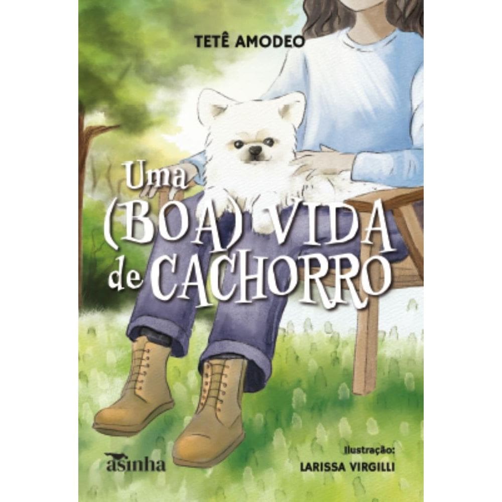 Uma (boa) vida de cachorro