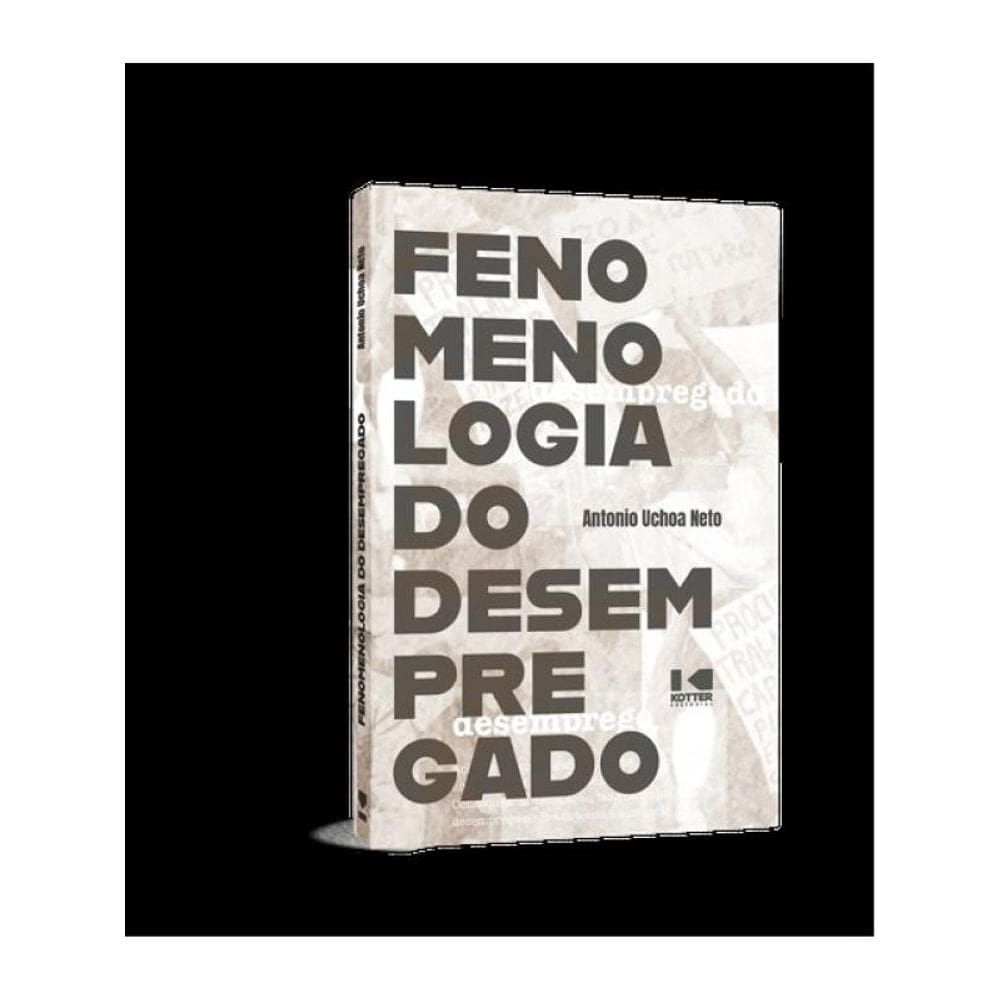 Fenomenologia Do Desempregado