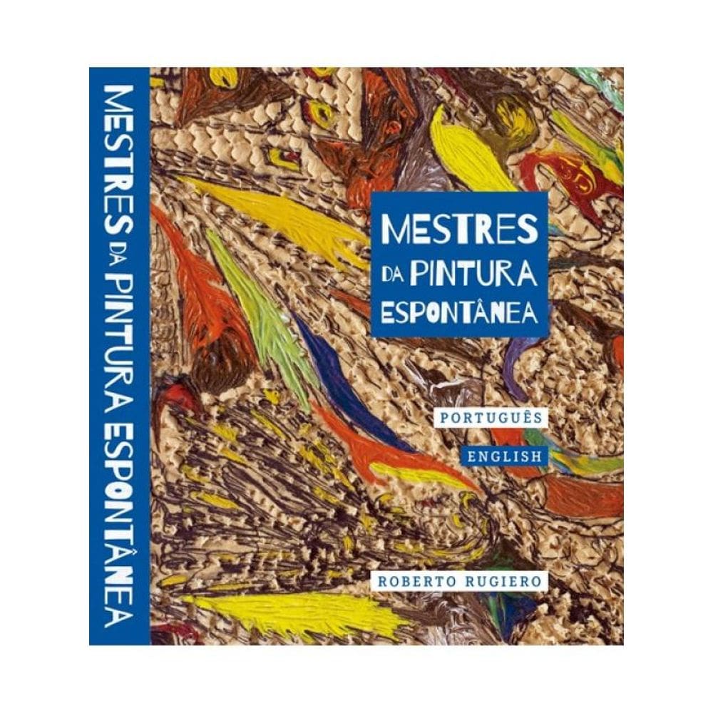 Mestres Da Pintura Espontânea