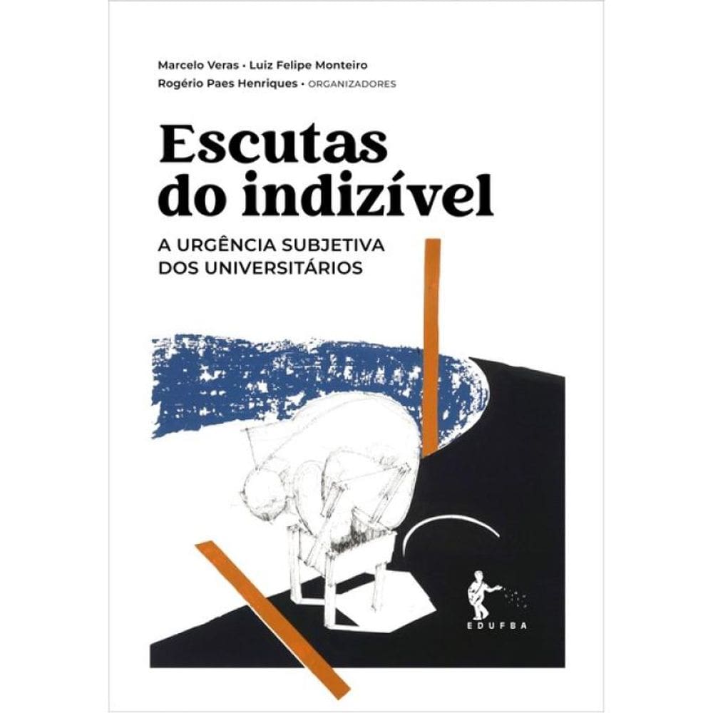 Escutas Do Indizível