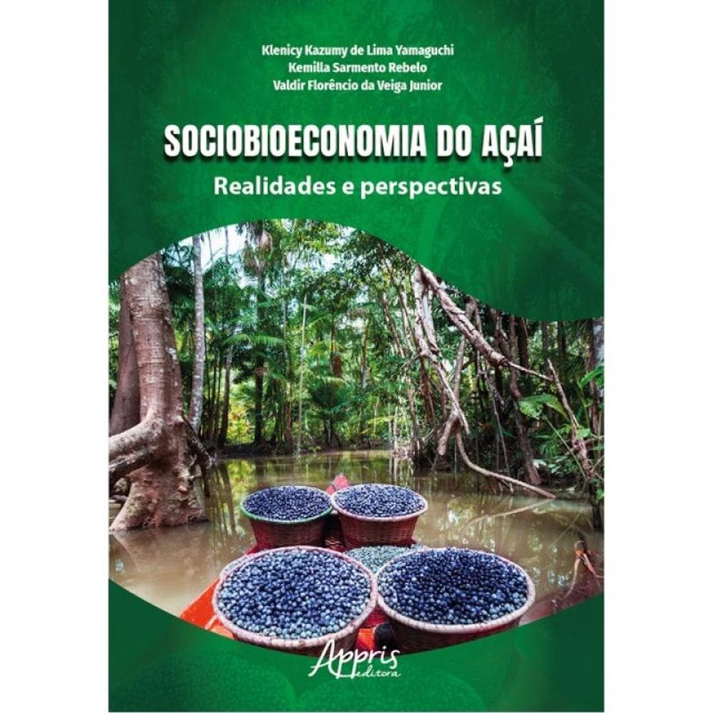 Sociobioeconomia Do Açaí