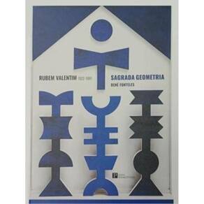 Rubem Valentim (1922-1991) - Sagrada Geometria