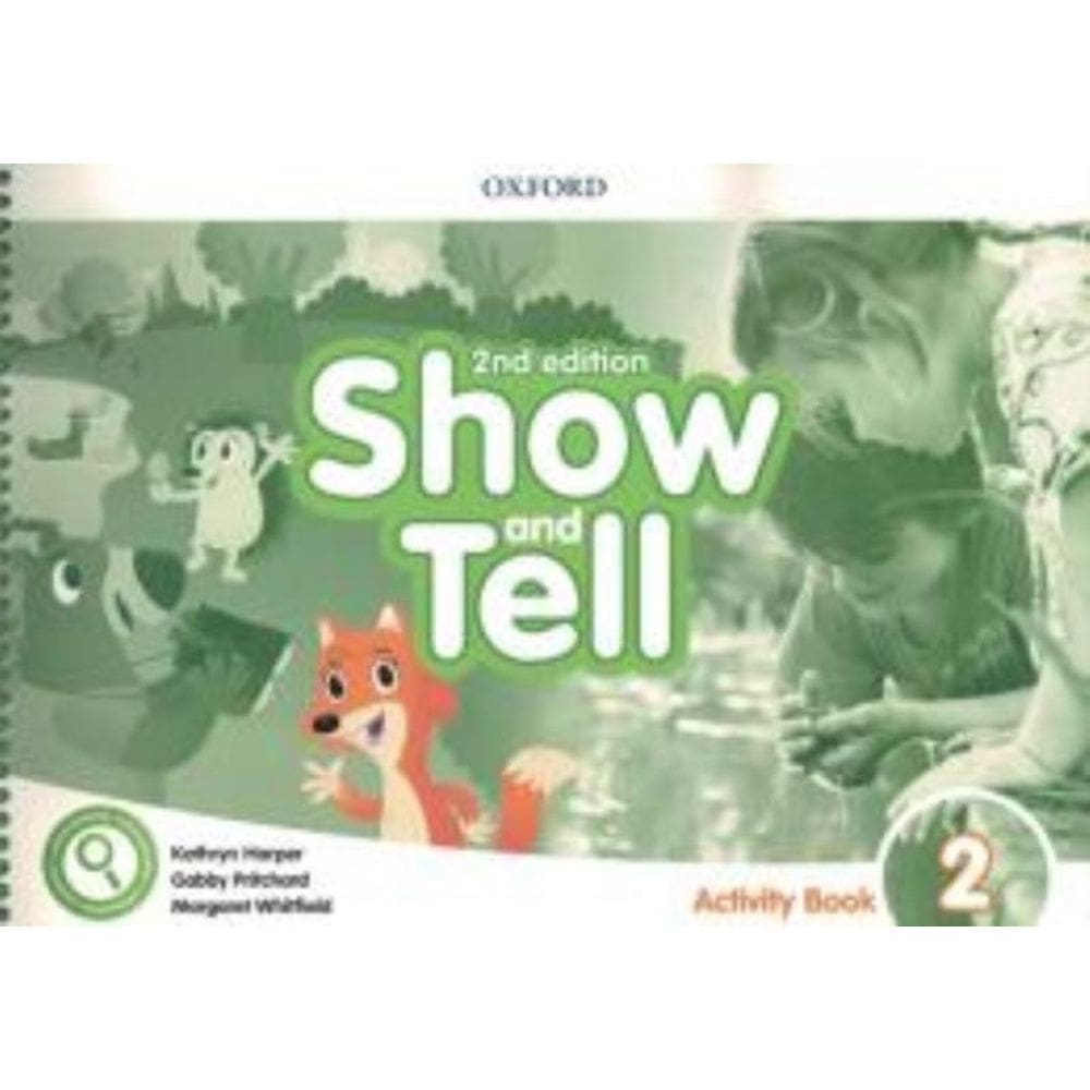 Show And Tell 2 Ab - 2Nd Ed.
