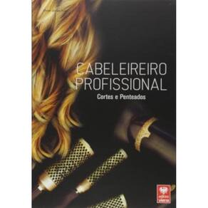 Cabeleireiro Profissional - Cortes E Penteados