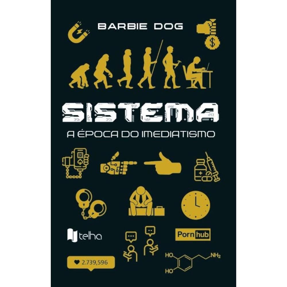 Sistema: a época do imediatismo