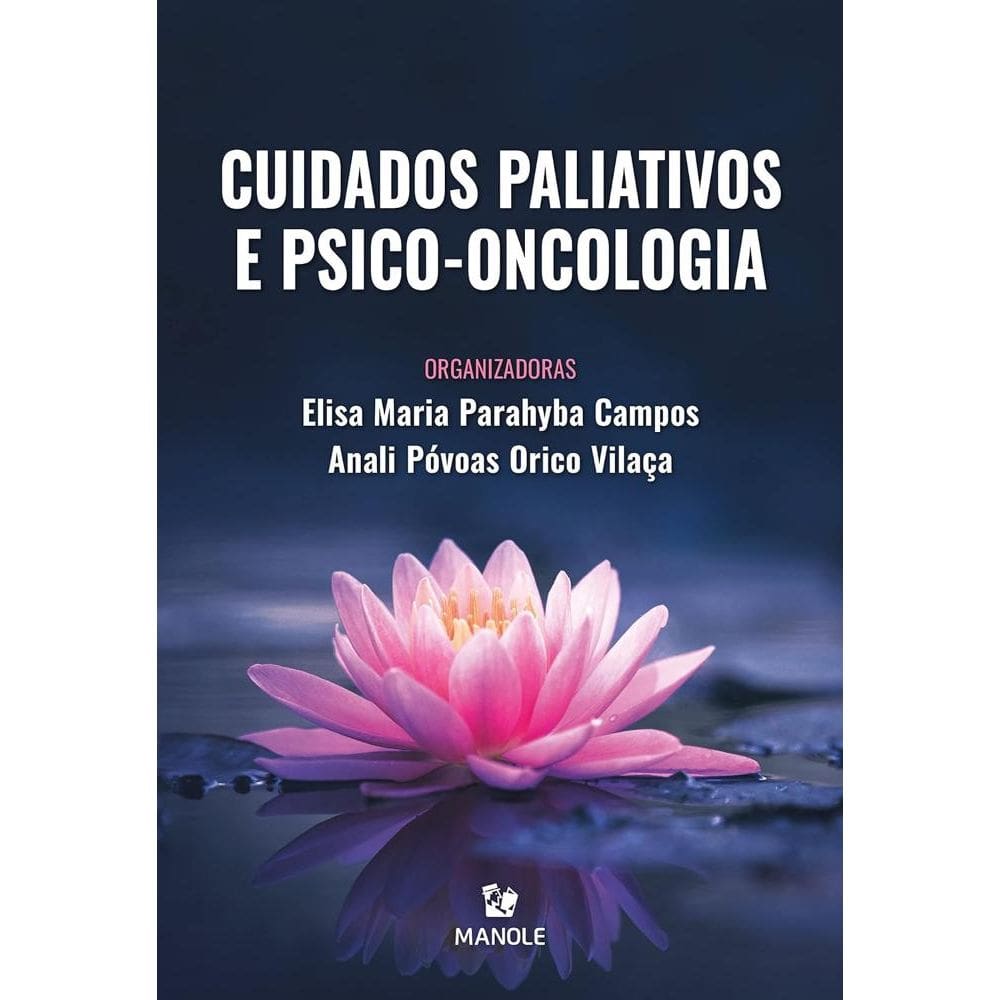 Cuidados Paliativos e Psico-oncologia