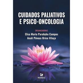Cuidados Paliativos e Psico-oncologia