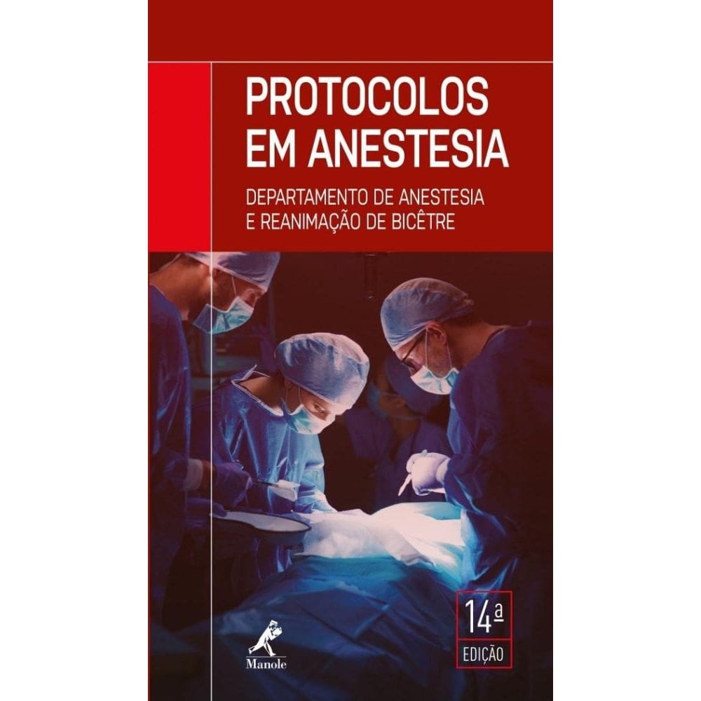 Protocolos em anestesia
