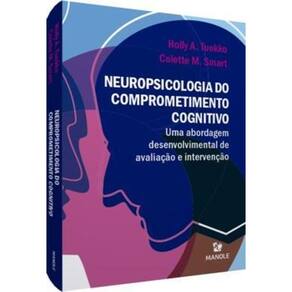 Neuropsicologia do comprometimento cognitivo
