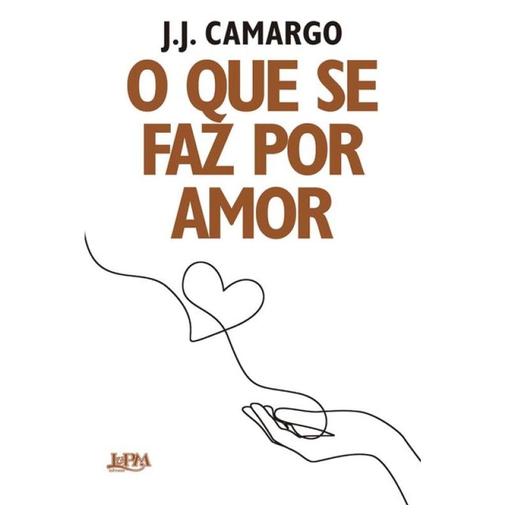 O Que Se Faz Por Amor