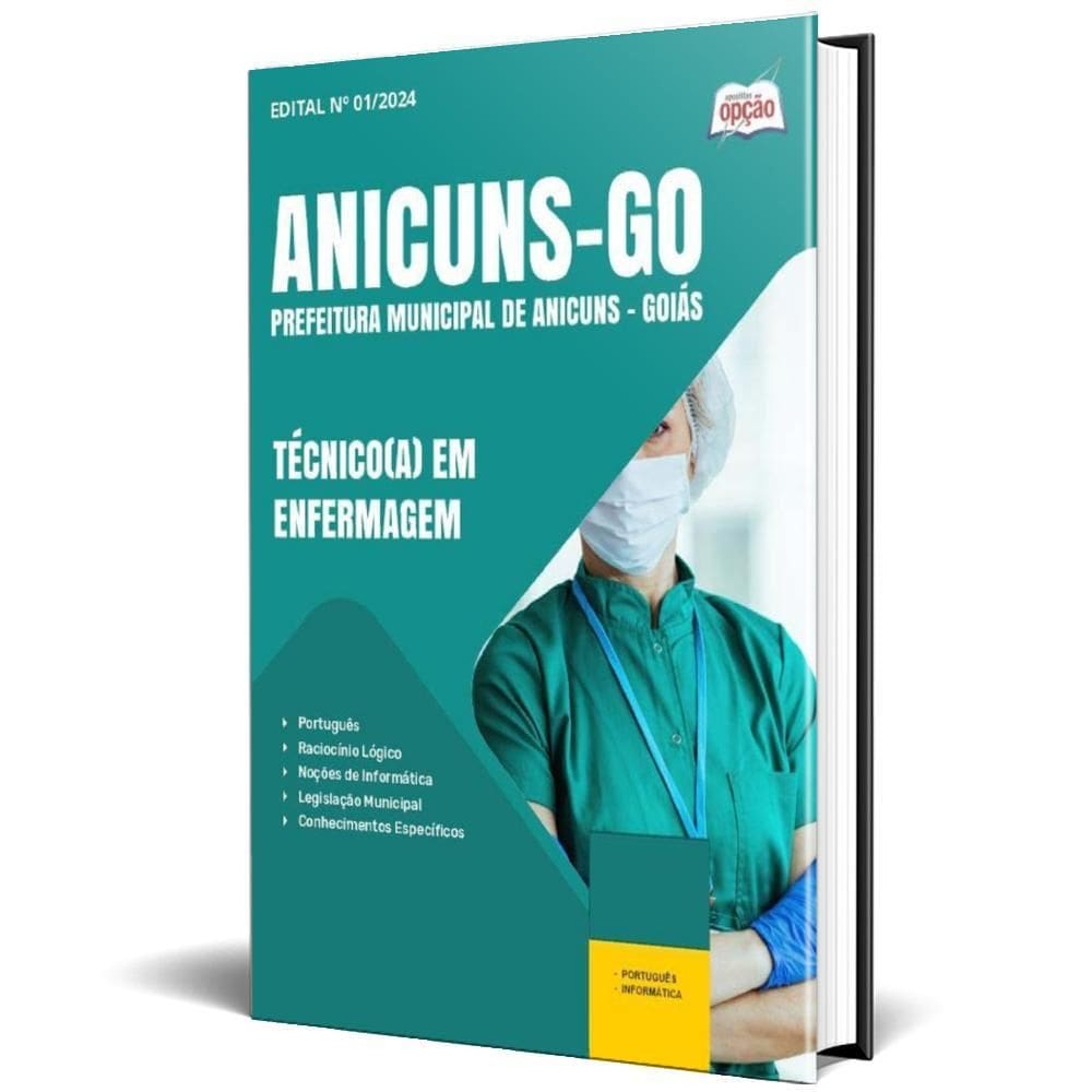 Apostila Prefeitura Anicuns Go 2024 - TécnicoA Em Enfermagem