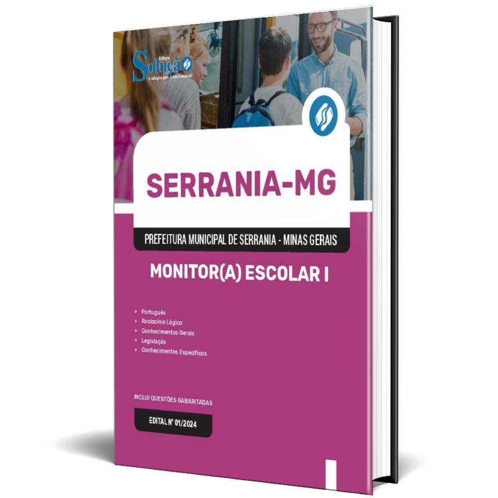 Apostila Prefeitura De Serrania Mg 2024 - MonitorA Escolar I