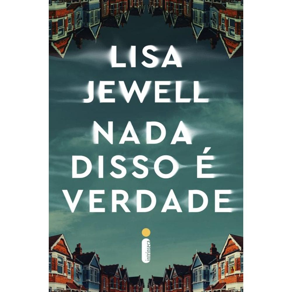 Nada disso é verdade