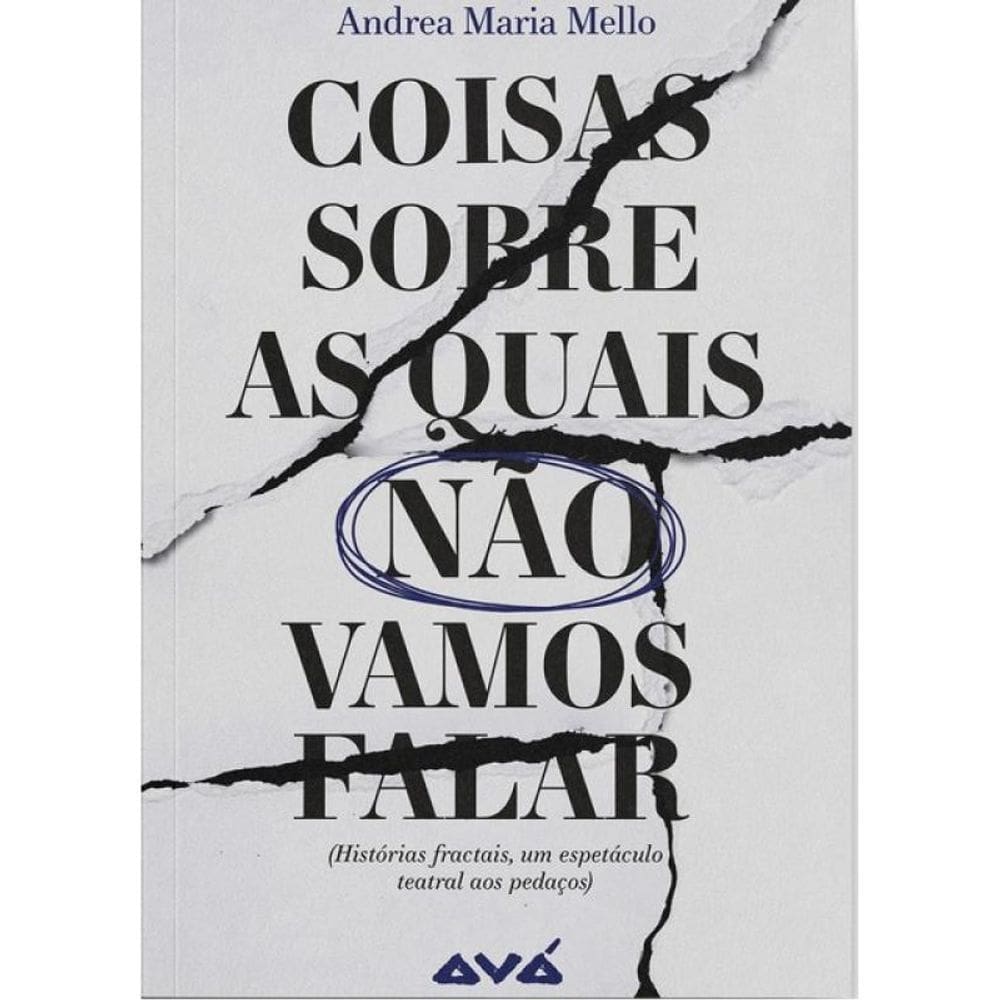 Coisas Sobre As Quais Não Vamos Falar