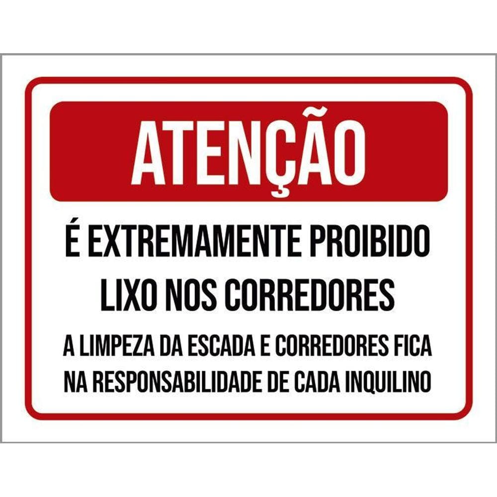 Placa Atenção Extremamente Proibido Lixo Corredores 36X46