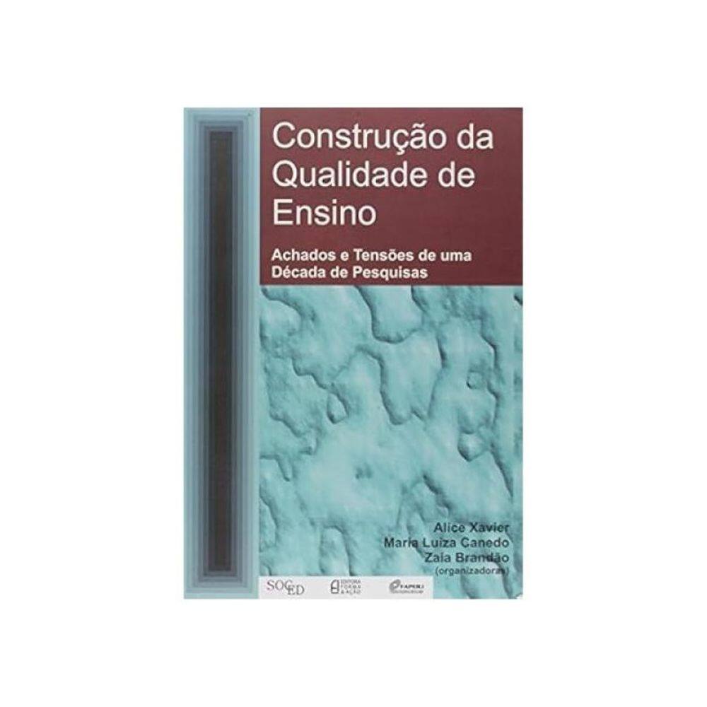Construção Da Qualidade De Ensino